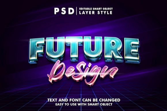 Future Design 3D Text Effect Premium Psd – A Time-Saving Tool for Stunning Typography